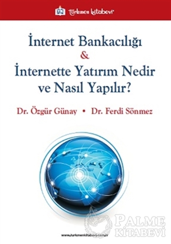 resm İnternet Bankacılığı ve İnternette Yatırım Nedir ve Nasıl Yapılır?