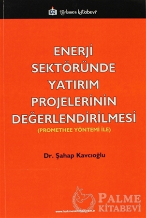 Resim Enerji Sektöründe Yatırım Projelerinin Değerlendirilmesi