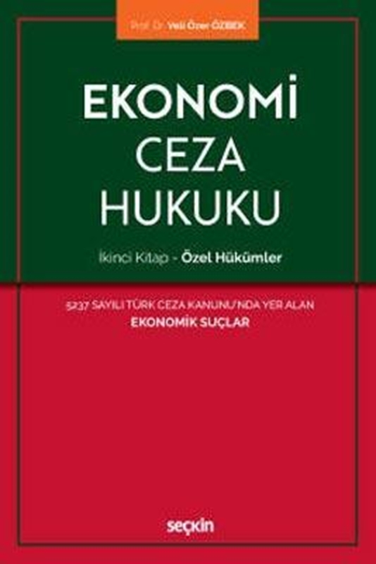 resm Ekonomi Ceza Hukuku – İkinci Kitap: Özel Hükümler