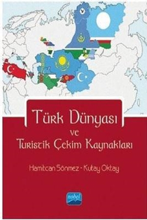 Resim Türk Dünyası ve Turistik Çekim Kaynakları