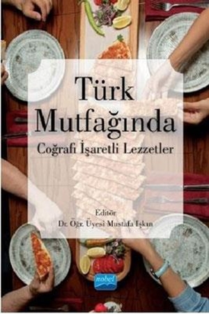 Resim Türk Mutfağında Coğrafi İşaretli Lezzetler