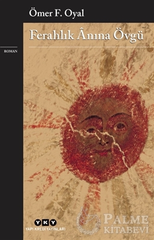 resm Ferahlık Anına Övgü