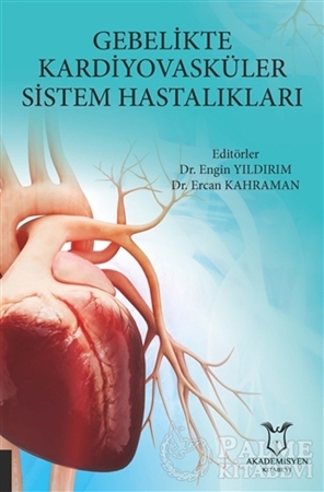 Resim Gebelikte Kardiyovasküler Sistem Hastalıkları