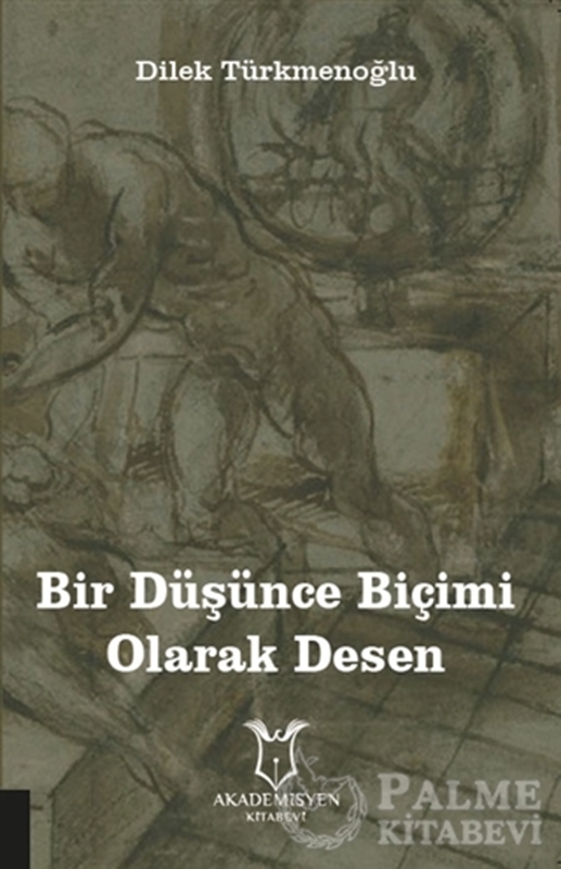 resm Bir Düşünce Biçimi Olarak Desen