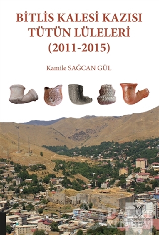 resm Bitlis Kalesi Kazısı Tütün Lüleleri (2011-2015)