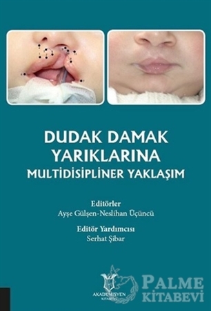 Resim Dudak Damak Yarıklarına Multidisipliner Yaklaşım
