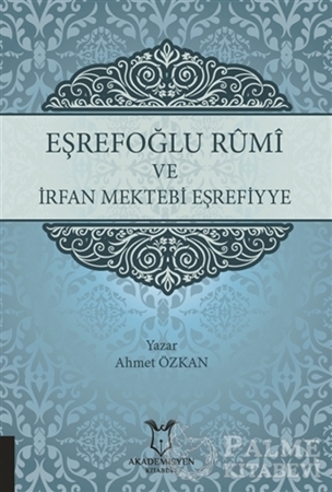 Resim Eşrefoğlu Rumi ve İrfan Mektebi Eşrefiyye