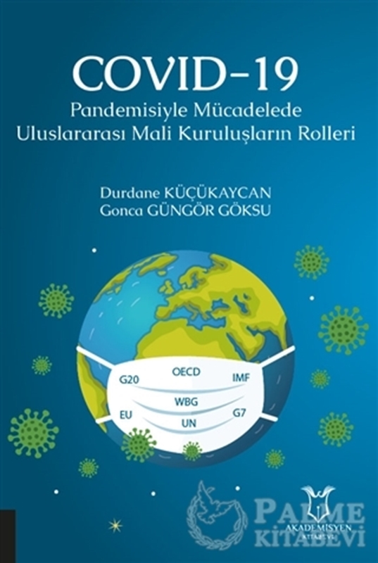 resm COVID-19 Pandemisiyle Mücadelede Uluslararası Mali Kuruluşların Rolleri