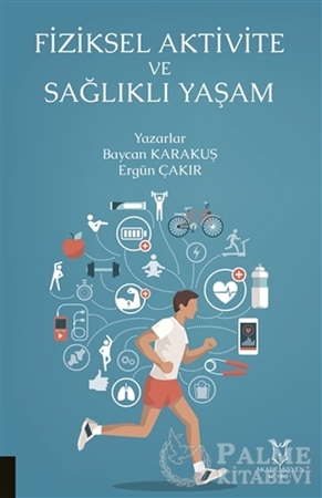 Resim Fiziksel Aktivite ve Sağlıklı Yaşam