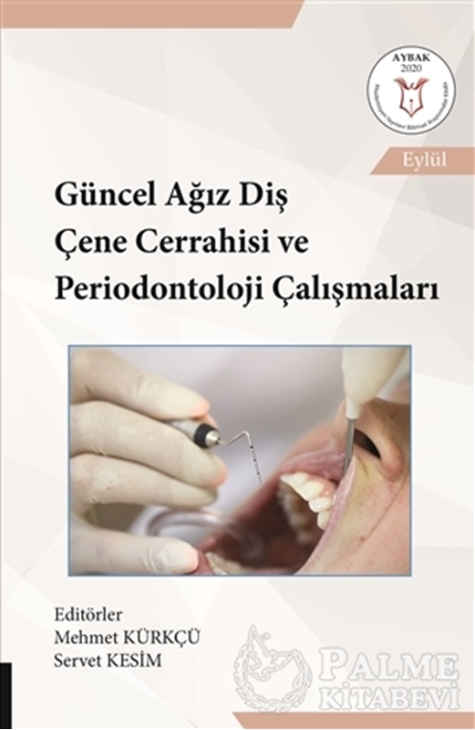 resm Güncel Ağız Diş Çene Cerrahisi ve Periodontoloji Çalışmaları (AYBAK 2020 Eylül)