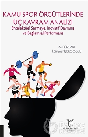 Resim Kamu Spor Örgütlerinde Üç Kavram Analizi