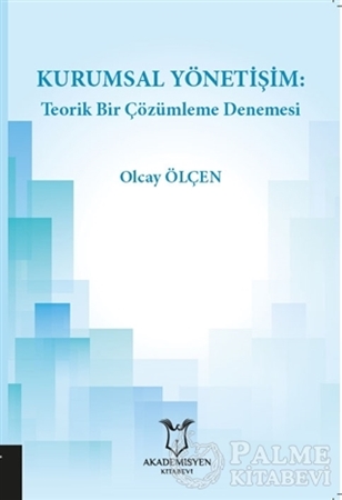 Resim Kurumsal Yönetişim: Teorik Bir Çözümleme Denemesi