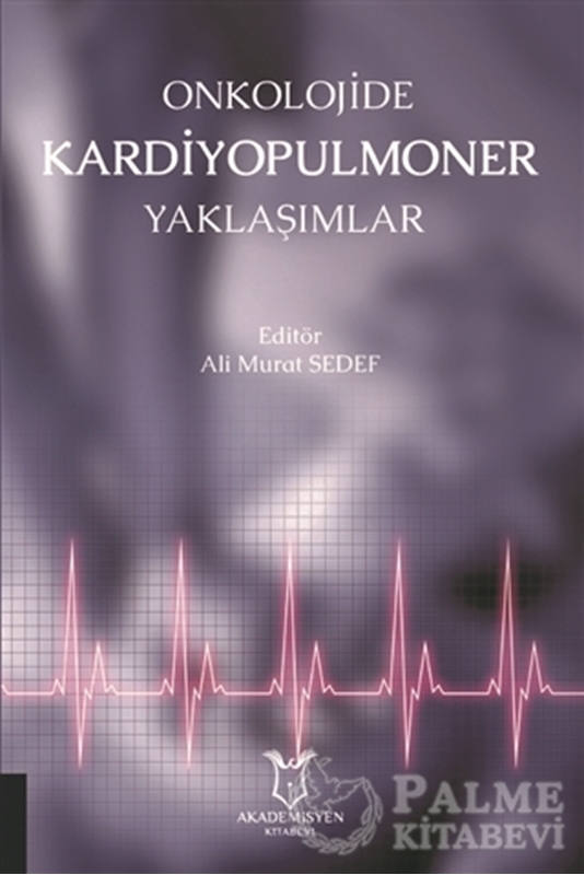 resm Onkolojide Kardiyopulmoner Yaklaşımlar