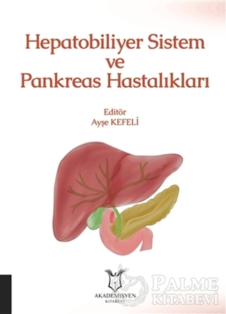 Resim Hepatobiliyer Sistem ve Pankreas Hastalıkları