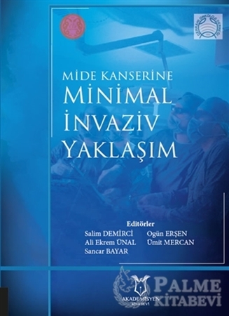 Resim Mide Kanserine Minimal İnvaziv Yaklaşım