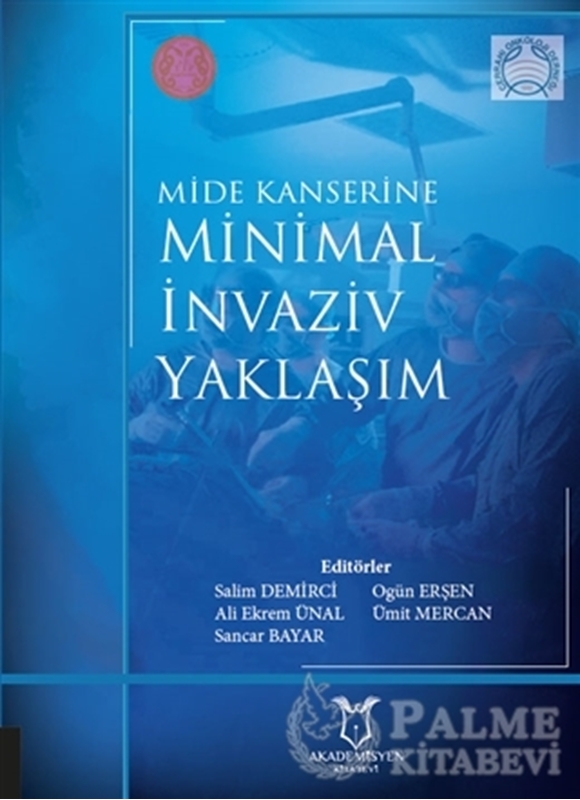 resm Mide Kanserine Minimal İnvaziv Yaklaşım