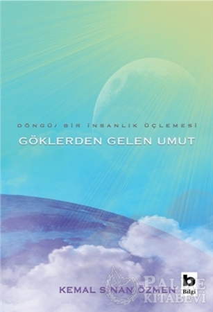 Resim Göklerden Gelen Umut - Döngü / Bir İnsanlık Üçlemesi