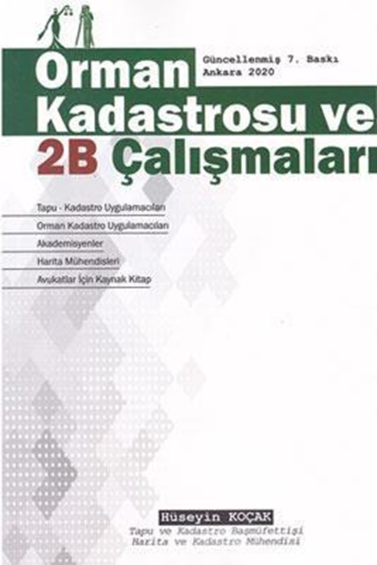 resm Orman Kadastrosu ve 2B Çalışmaları