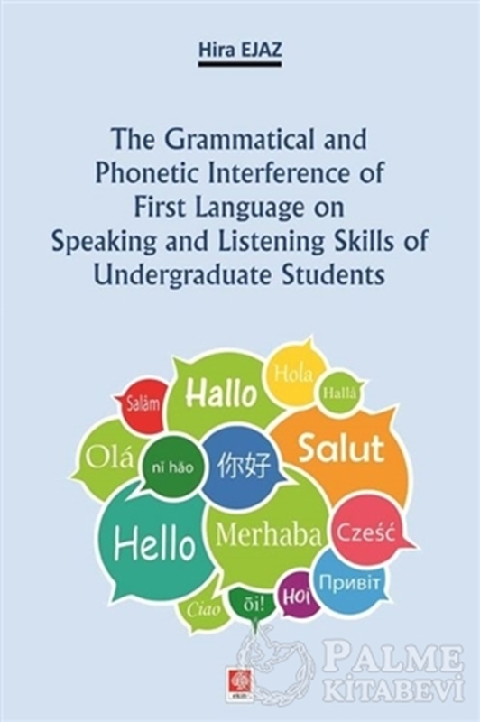 resm The Grammatical and Phonetic Interference of First Language on Speaking and Listening Skills of Undergraduate Students