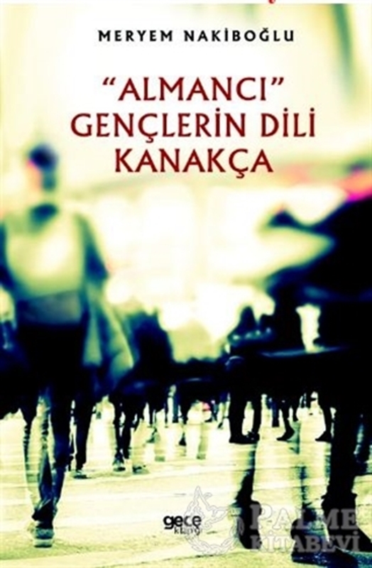 resm Almancı Gençlerin Dili Kanakça