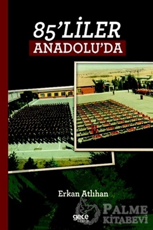 Resim 85'liler Anadolu'da
