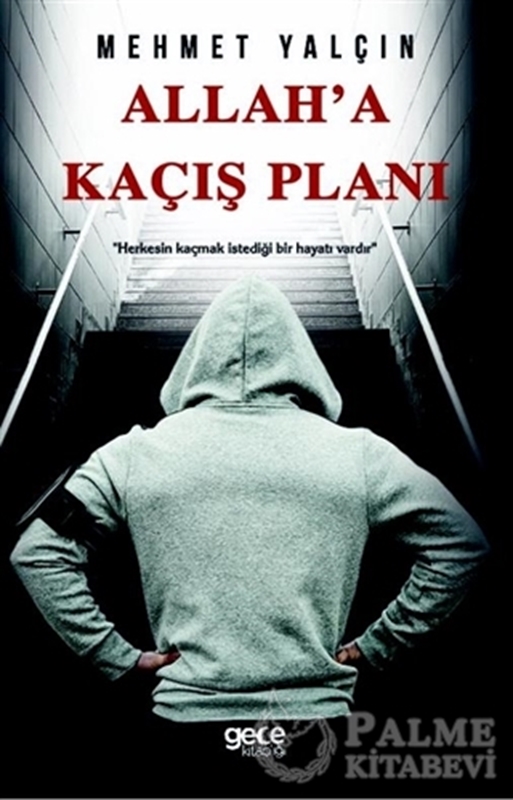 resm Allah'a Kaçış Planı