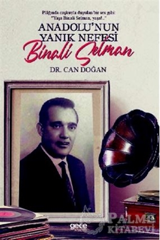 resm Anadolu’nun Yanık Nefesi Binali Selman