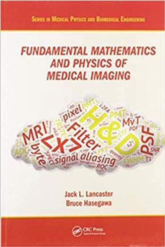 resm Fundamental Mathematics and Physics of Medical Imaging