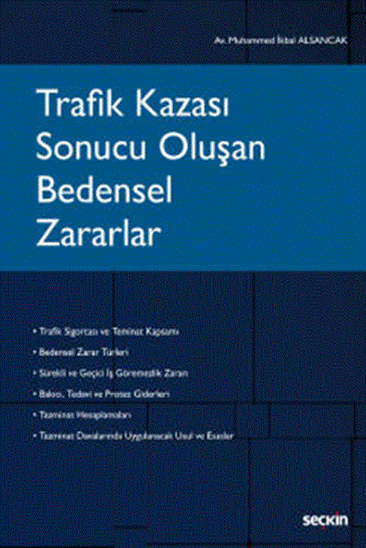 resm Trafik Kazası Sonucu Oluşan Bedensel Zararlar