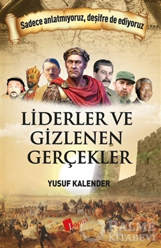 resm Liderler ve Gizlenen Gerçekler