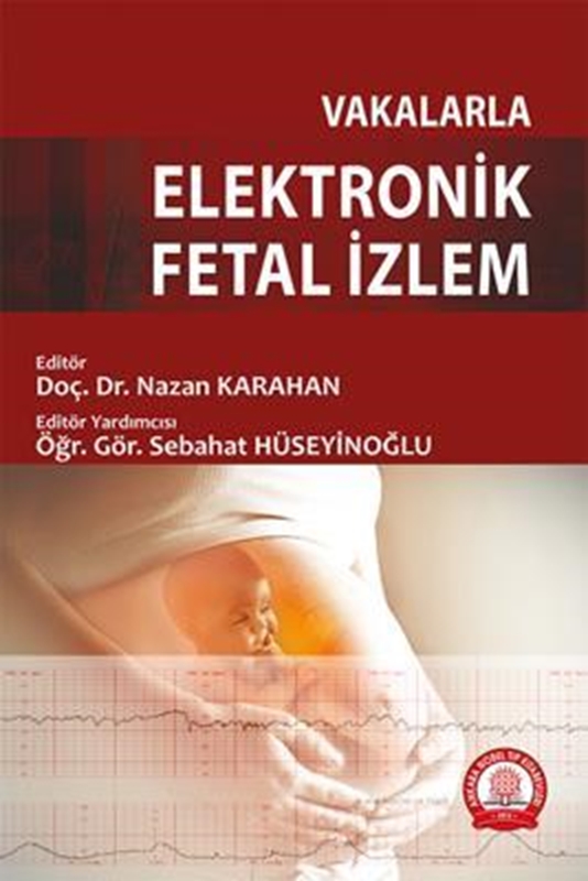 resm Vakalarla Elektronik Fetal İzlem