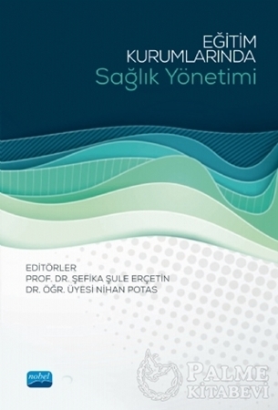Resim Eğitim Kurumlarında Sağlık Yönetimi