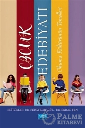 Resim Çocuk Edebiyatı - Okuma Kültürünün Temelleri