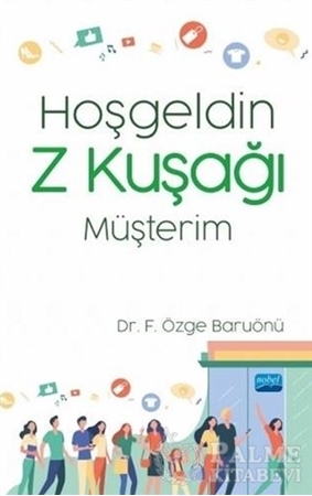 Resim Hoşgeldin Z Kuşağı Müşterim