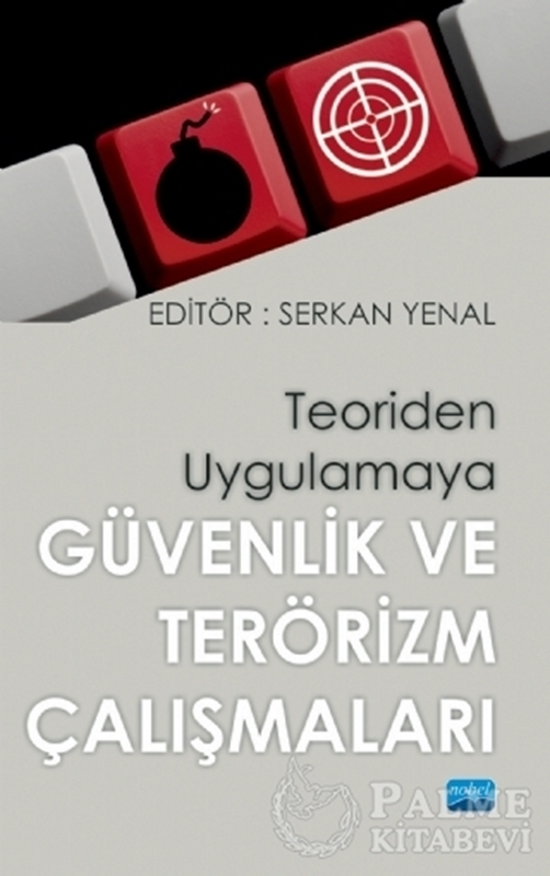 resm Teoriden Uygulamaya Güvenlik ve Terörizm Çalışmaları