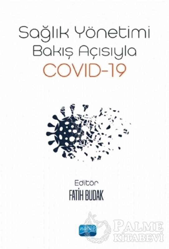 resm Sağlık Yönetimi Bakış Açısıyla Covid-19