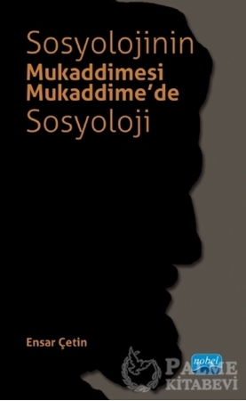 Resim Sosyolojinin Mukaddimesi - Mukaddime’de Sosyoloji
