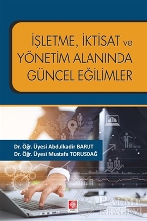 Resim İşletme İktisat ve Yönetim Alanında Güncel Eğilimler