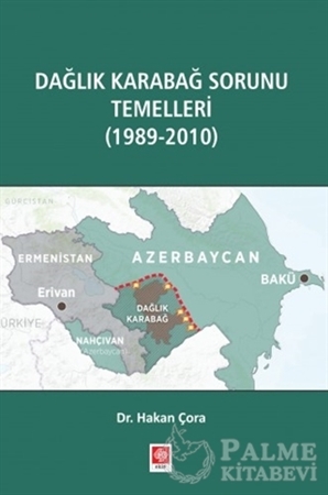 Resim Dağlık Karabağ Sorunu Temelleri (1989-2010)