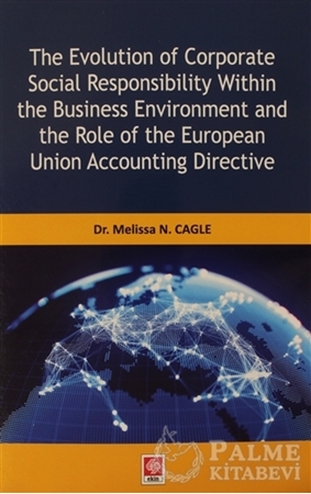 Resim The Evolution of Corparate Social Responsibility Within the Business Environment and the Role of the European Union Accounting Directive