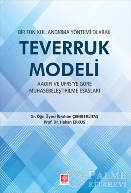 resm Bir Fon Kullandırma Yöntemi Olarak Teverruk Modeli