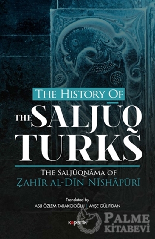 resm The History Of The Saljuq Turks