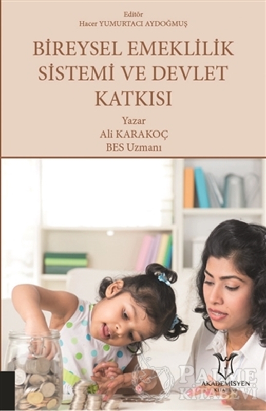 resm Bireysel Emeklilik Sistemi ve Devlet Katkısı