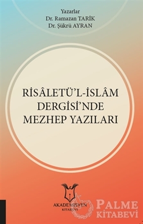 Resim Risaletü’l-İslam Dergisi’nde Mezhep Yazıları