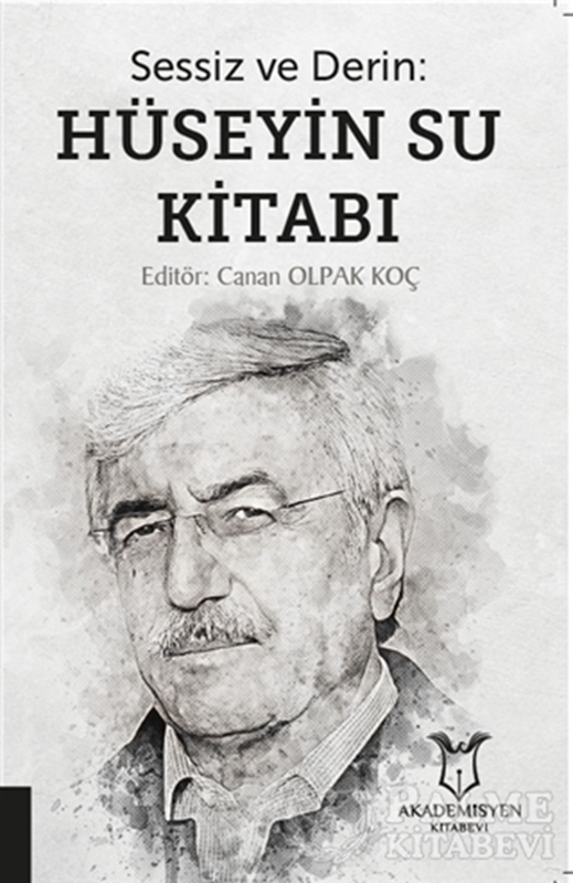 resm Sessiz ve Derin: Hüseyin Su Kitabı