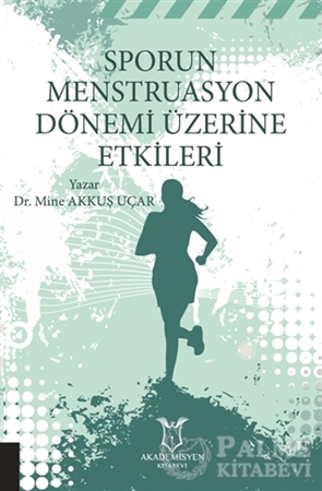 Resim Sporun Menstruasyon Dönemi Üzerine Etkileri