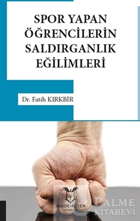 Resim Spor Yapan Öğrencilerin Saldırganlık Eğilimleri
