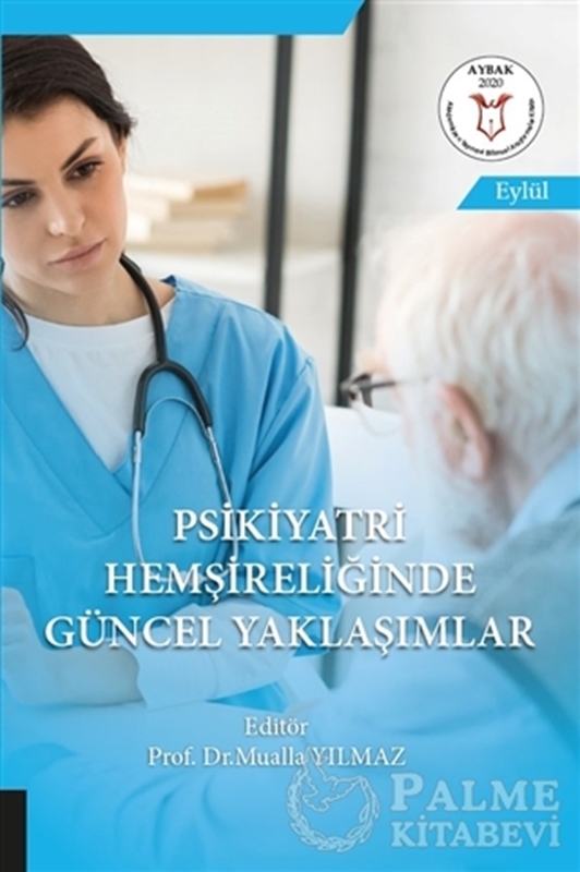 resm Psikiyatri Hemşireliğinde Güncel Yaklaşımlar