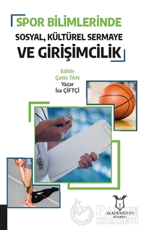 Resim Spor Bilimlerinde Sosyal Kültürel Sermaye ve Girişimcilik