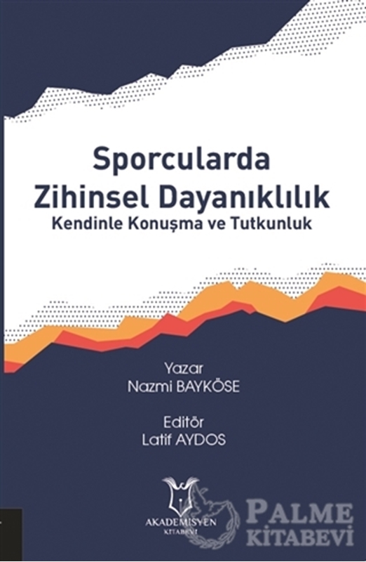 resm Sporcularda Zihinsel Dayanıklılık Kendinle Konuşma ve Tutkunluk